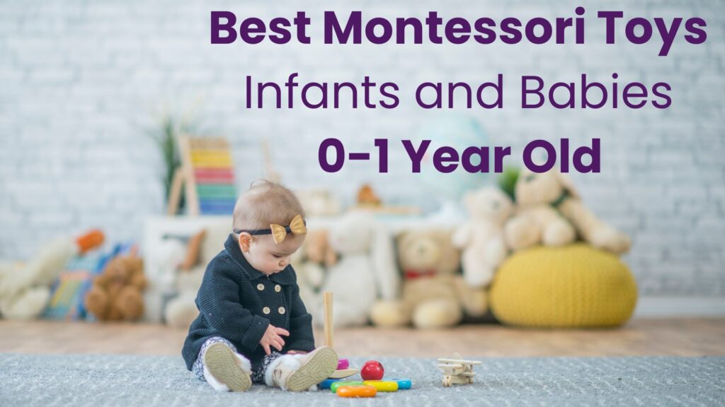 Best montessori toys for 1 year old