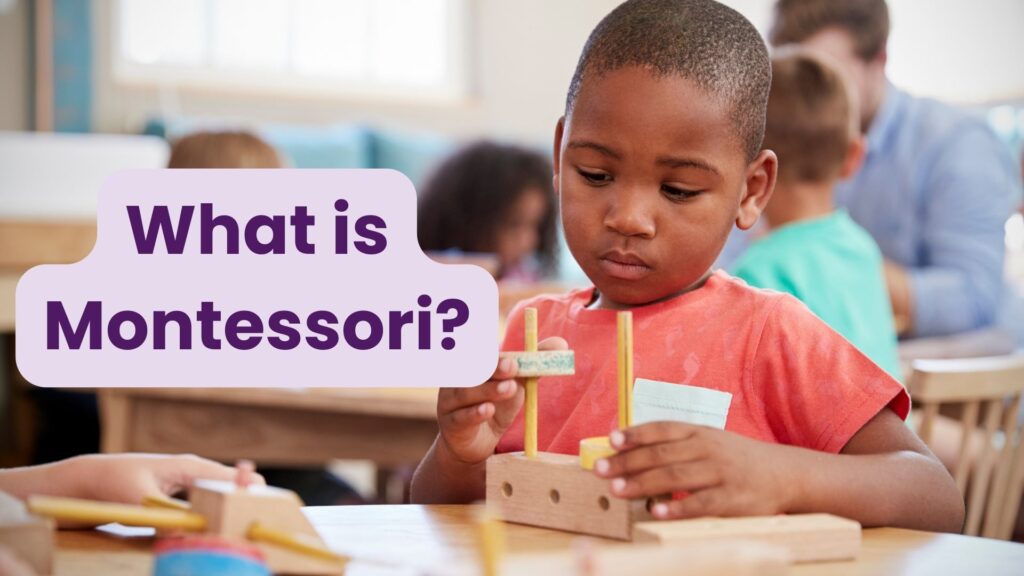 What is montessori